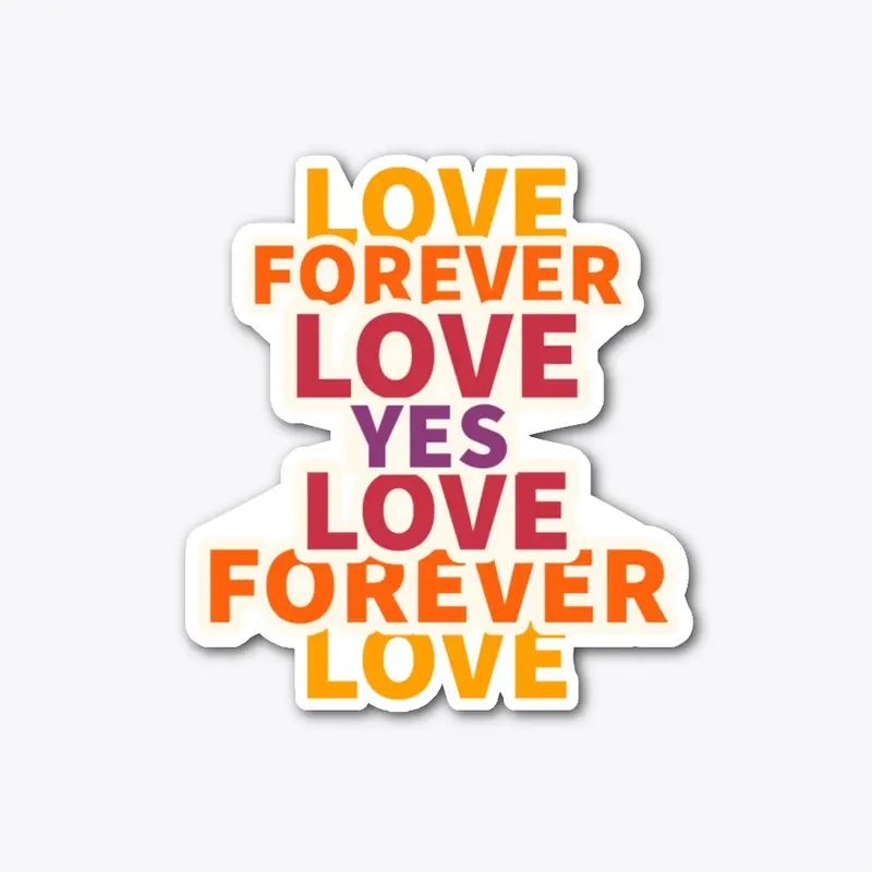 Love forever 